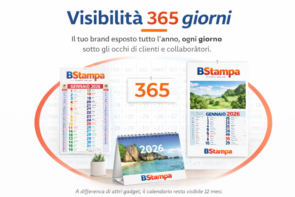Visibilità 365 giorni con calendari personalizzati - il tuo brand esposto tutto l'anno